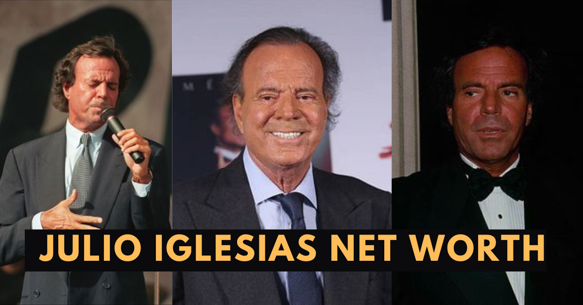 Julio Iglesias Net Worth